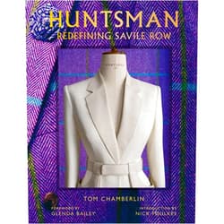Tom Chamberlin,Simon Upton,Nick Foulkes,Glenda Bailey DBE Huntsman: Redefining Savile Row