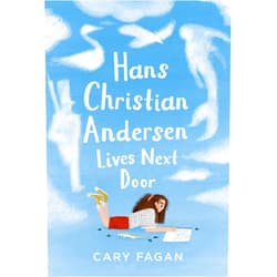 Cary Fagan,Chelsea O'Byrne Hans Christian Andersen Lives Next Door