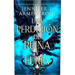 Spanish Edition by JENNIFER ARMENTROUT (Author), Eva González Rosales (Translator) Una perdición de ruina y furia: La nueva saga de la autora de 