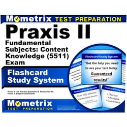 Praxis II Exam Secrets Test Prep Team Praxis II Fundamental Subjects: Content Knowledge (5511) Exam Flashcard Study System: Praxis II Test Practice Questions & Review for the Praxis II: Subject Assessments (Cards)