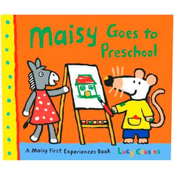 Lucy Cousins Maisy Goes to Preschool: A Maisy First Experiences Book