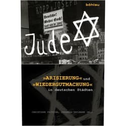 German Edition by Christiane (Hrsg.) Fritsche (Author), Johannes (Hrsg.) Paulmann (Author), Johannes Paulmann (Editor), Christiane Fritsche (Editor), Marlene Klatt (Contributor), Julia Volmer-Naumann (Contributor), Susanna Schrafstetter (Contributor), Lina-Mareike Dedert (Contributor), Monika Tatzkow (Contributor), Timo Saalmann (Contributor), Benno Nietzel (Contributor), Christoph Kreutzmüller (Contributor), Berthold Unfried (Contributor), Kurt Schilde (Contributor) & 12 more Format: Kindle Edition »Arisierung« und »Wiedergutmachung« in deutschen Städten (German Edition)