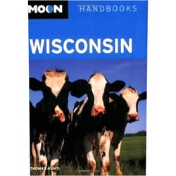 By Thomas Huhti (Author) Moon Wisconsin (Moon Handbooks) Paperback – February 8, 2008
