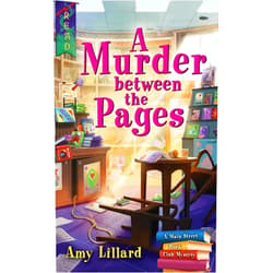 By Amy Lillard (Author) A Murder Between the Pages: A Book Shop Cozy Mystery (Main Street Book Club Mysteries, 2)