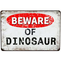 Kexle Beware of Dinosaur vintage Metal Tin Sign Retro Funny Tin Sign For Wall Decor—8