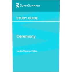 SuperSummary Study Guide: Ceremony by Leslie Marmon Silko (SuperSummary)