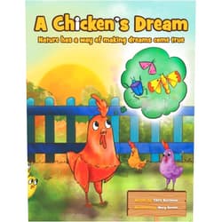 Chris Bartimus,Mary Greene A Chicken's Dream: Dreams Come True