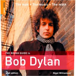 By Nigel Williamson (Author) The Rough Guide to Bob Dylan 2 (Rough Guide Reference)
