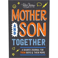 Katie Clemons Mother and Son Together: A shared journal for teen boys & their moms