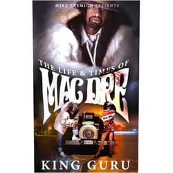 By Mike Enemigo (Author), King Guru (Author) The Life & Times of Mac Dre