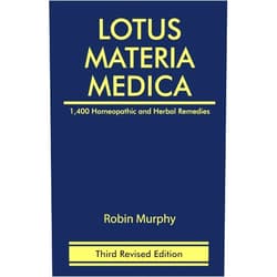 By Robin Murphy (Author) Lotus Materia Medica