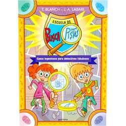 Spanish Edition by Teresa Blanch (Author), José Ángel Labari (Author) Format: Kindle Edition Los BuscaPistas - Escuela de Buscapistas: Casos ingeniosos para detectives fabulosos (Spanish Edition)