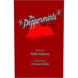 Nikki Maloney,Christian Ridder The Peppermints: Big Sur