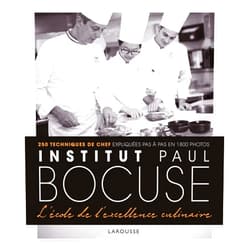 Collectif Institut Paul Bocuse - L'école de l'excellence culinaire