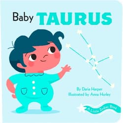 Daria Harper,Anna Hurley A Little Zodiac Book: Baby Taurus: A Little Zodiac Book