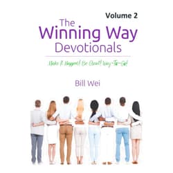 By Bill Wei (Author) The Winning Way Devotionals - Volume 2: Make It Happen! Be Great! Way-to-Go!
