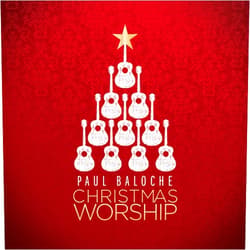 Paul Baloche Format: Audio CD Christmas Worship