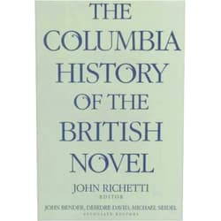 By John J. Richetti (Author) The Columbia History of the British Novel (1994-04-15)