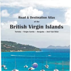 APG Carto Road & Destination Atlas of the British Virgin Islands: Tortola – Virgin Gorda – Anegada – Jost Van Dyke