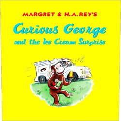 Margret Rey,H. A. Rey,Alan J. Shalleck Curious George Goes to an Ice Cream Shop