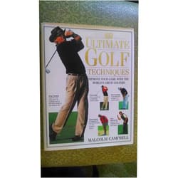 By Malcolm Campbell (Author), Dave Cannon (Photographer), Steve Newell (Contributor) & 0 more Ultimate Golf Techniques: Improve Your Golf Game With The World'sGreatest Golfers