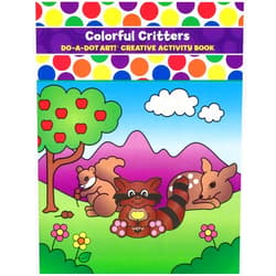 Do.A.Dot Art! Colorful Critters Do-A-Dot Art Creative Activity Book