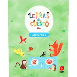 Carmen Gil,María Duque Hernández,Natascha Rosenberg,María del Mar Ferrero Lecturas 2. Letras de cuento
