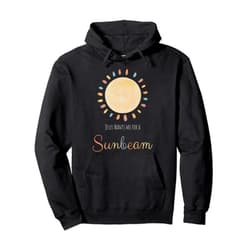 Visit The Sunbeam Jesus Wants Me for a Sunbeam Pullover Hoodie