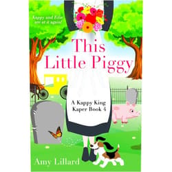By Amy Lillard (Author) Format: Kindle Edition This Little {Piggy: Kappy King Mystery Kapers