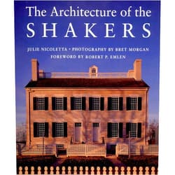 Bret Morgan,Julie Nicoletta The Architecture of the Shakers