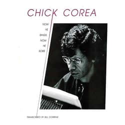 Chick Corea,Bill Dobbins Now He Sings, Now He Sobs: For Piano (Advance Music)