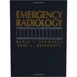 By unknown author (Author) Emergency Radiology by David T. Schwartz (1999-09-30)