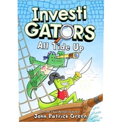 By John Patrick Green (Author) InvestiGators: All Tide Up (InvestiGators, 7)