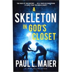 Paul L. Maier A Skeleton in God's Closet