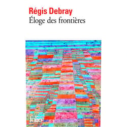 French Edition by Régis Debray (Author) Format: Kindle Edition Éloge des frontières (French Edition)