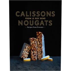 Marie-Catherine de La Roche,Marie-Pierre Morel Calissons Nougats from Le Roy Rene