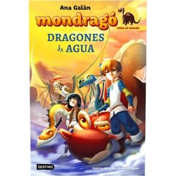 Ana Galán Mondragó. Dragones de agua: Mondragó 3 (Mondrago: Crias De Dragon) (Spanish Edition)
