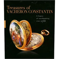 Julien Marchenoir Treasures of Vacheron Constantin: A Legacy of Watchmaking since 1755