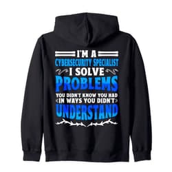 Cybersecurity Consulting Cybersecurity Engineer Ethical Hacker It Tech I'm A Cyber Security Specialist Zip Hoodie