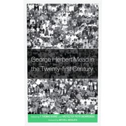 By F. Thomas Burke (Editor), Krzysztof Skowronski (Editor), Mitchell Aboulafia (Contributor), Guido Baggio (Contributor), Joseph Betz (Contributor), Kelvin J. Booth (Contributor), Nuria Sara Miras Boronat (Contributor), James D. Campbell (Contributor), Gary A. Cook (Contributor), Stephen Everett (Contributor), Alicia Garcia Ruiz (Contributor), Judith M. Green (Contributor), Jacquelyn Ann K. Kegley (Contributor), Erkki Kilpinen (Contributor), Roman Madzia (Contributor), John Ryder (Contributor), Matteo Santarelli (Contributor), David W. Woods (Contributor) & 15 more Format: Kindle Edition George Herbert Mead in the Twenty-first Century