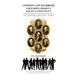 By David E. Robinson (Author) Common Law Handbook: For Juror's, Sheriff's, Bailiff's, and Justice's