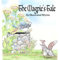 By G Lubbers (Author) The Magpie's Tale: An Illustrated Rhyme