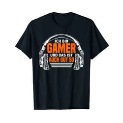 Lustige Zocker & Gaming Sprüche Zocken Geschenk Gaming gamer and that's good so gamer T-Shirt