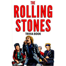 Dale Raynes The Rolling Stones Trivia Book: Uncover The Epic History & Facts Every Fan Should Know!
