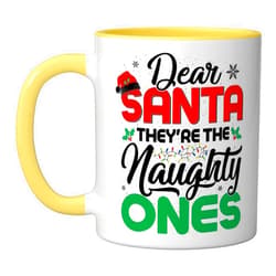 Funny Christmas & Family Pajamas Xmas Gifts Dear Santa They're The Naughty Ones Ceramic Mug, Yellow/White