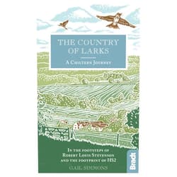 By Gail Simmons (Author) Format: Kindle Edition Country of Larks: A Chiltern Journey: In the footsteps of Robert Louis Stevenson and the footprint of HS2 (Bradt Travel Guides (Travel Literature))