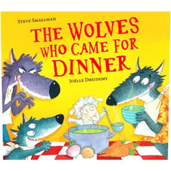 Steve Smallman,Joelle Dreidemy The Wolves Who Came for Dinner (The Lamb Who Came For Dinner)