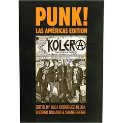 Olga Rodríguez-Ulloa,Rodrigo Quijano,Shane Greene PUNK! Las Américas Edition (Global Punk Series)