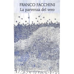 Italian Edition by unknown author (Author) La parvenza del vero