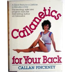 Callan Pinckney,Barbara Friedlander Meyer Callanetics for Your Back